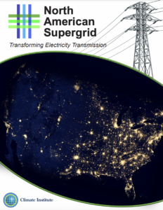 North American Supergrid: Transforming Electricity Transmission